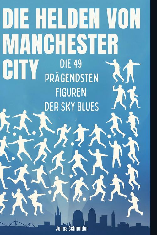 Produktbild: Die Helden von Manchester City