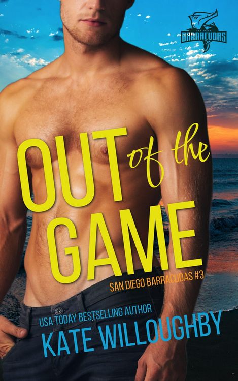 Produktbild: Out of the Game (San Diego Barracudas, #3)