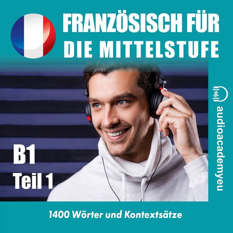 Produktbild: Franz&ouml;sisch f&uuml;r die Mittelstufe B1_Teil 01