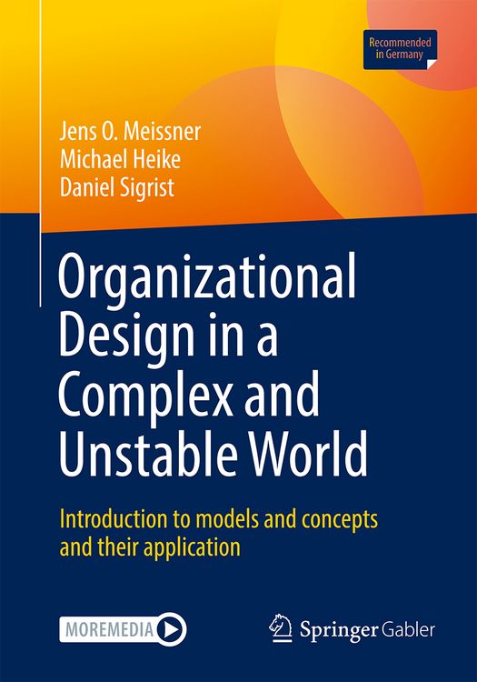 Produktbild: Organizational Design in a Complex and Unstable World