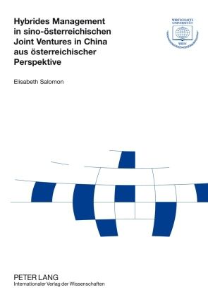 Produktbild: Hybrides Management in sino-oesterreichischen Joint Ventures in China aus oesterreichischer Perspektive