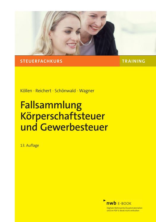 Produktbild: Fallsammlung K&ouml;rperschaftsteuer und Gewerbesteuer