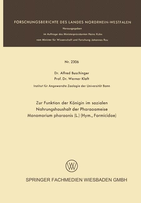 Produktbild: Zur Funktion der K&ouml;nigin im sozialen Nahrungshaushalt der Pharaoameise Monomorium pharaonis (L.) (Hym., Formicidae)