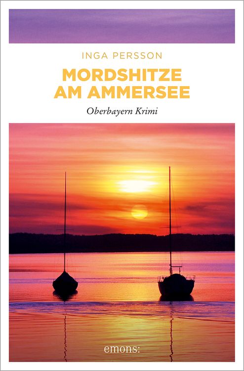 Bild vom Artikel Mordshitze am Ammersee vom Autor Inga Persson
