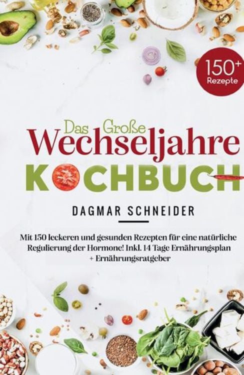 Produktbild: Das gro&szlig;e Wechseljahre Kochbuch