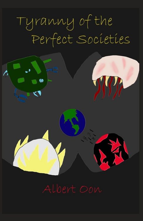Produktbild: Tyranny of the Perfect Societies