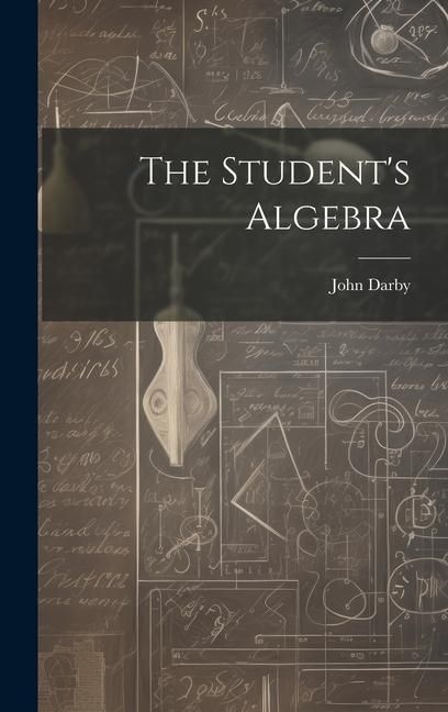 Produktbild: The Student's Algebra