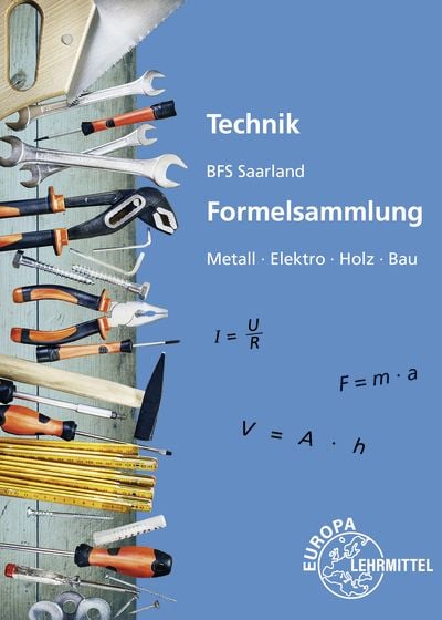 Bild vom Artikel Technik BFS Saarland Formelsammlung vom Autor Peter Kaufmann