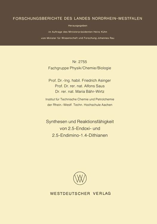 Produktbild: Synthesen und Reaktionsf&auml;higkeit von 2.5-Endoxi- und 2.5-Endimino-1.4-Dithianen