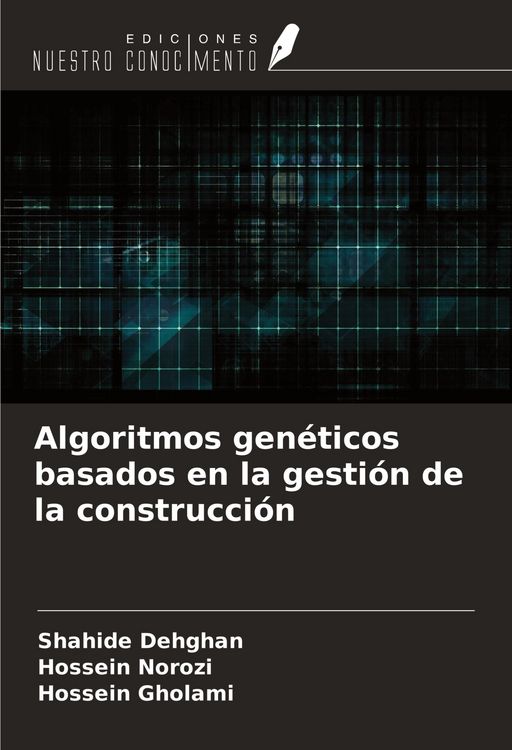 Produktbild: Algoritmos gen&eacute;ticos basados en la gesti&oacute;n de la construcci&oacute;n