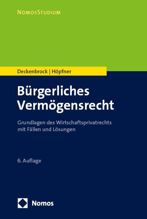 Bild vom Artikel Bürgerliches Vermögensrecht vom Autor Christian Deckenbrock