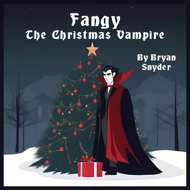 Produktbild: Snyder, B: Fangy the Christmas Vampire