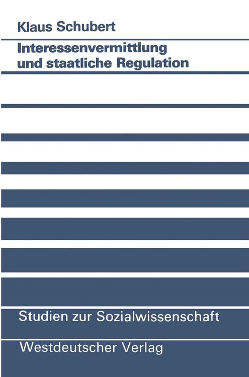 Produktbild: Interessenvermittlung und staatliche Regulation