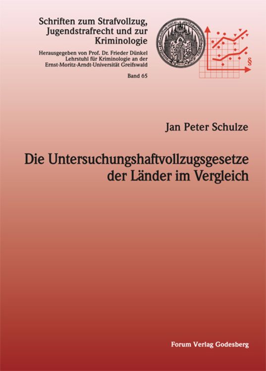 Produktbild: Die Untersuchungshaftvollzugsgesetze der L&auml;nder im Vergleich
