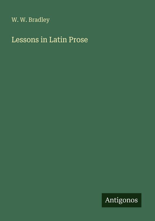 Produktbild: Lessons in Latin Prose
