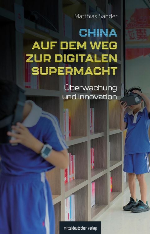 Produktbild: China auf dem Weg zur digitalen Supermacht