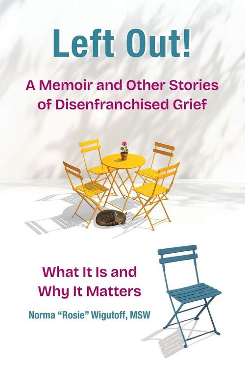 Produktbild: Left Out! A Memoir and Other Stories of Disenfranchised Grief