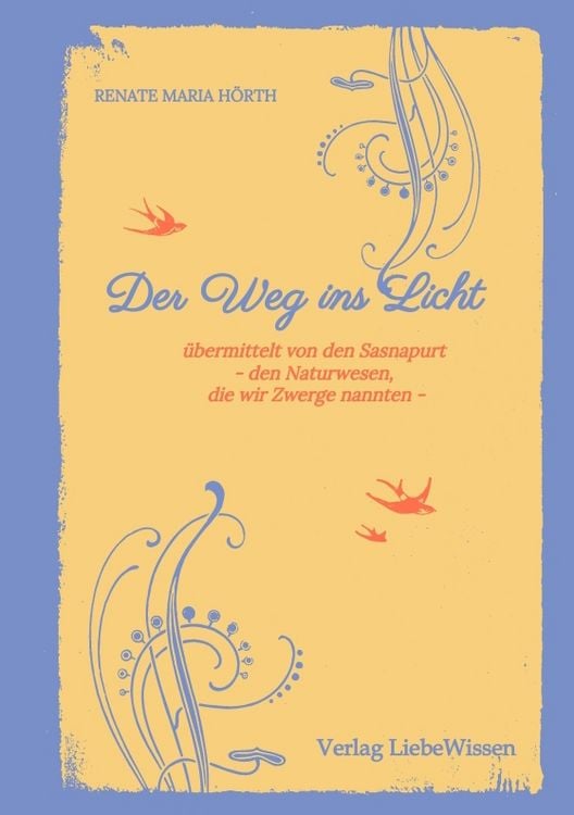 Produktbild: Der Weg ins Licht -ein Einweihungspfad