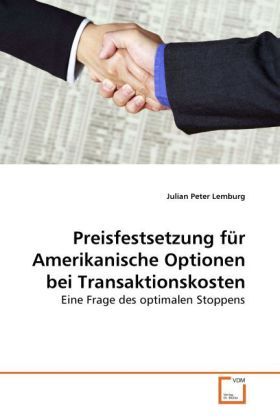 Produktbild: Lemburg, J: Preisfestsetzung f&uuml;r Amerikanische Optionen bei