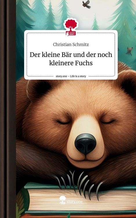 Produktbild: Der kleine B&auml;r und der noch kleinere Fuchs. Life is a Story - story.one