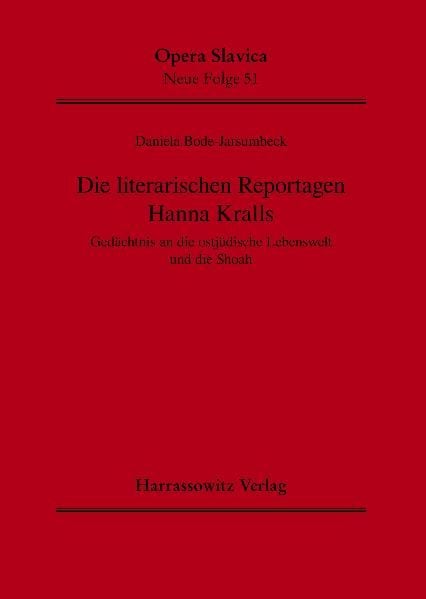 Produktbild: Die literarischen Reportagen Hanna Kralls
