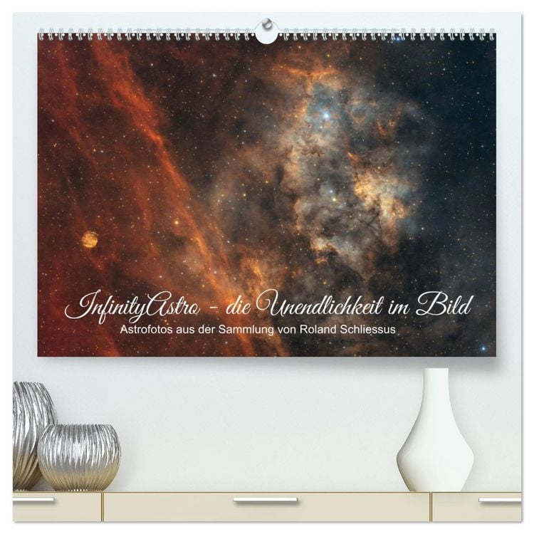 Produktbild: InfinityAstro - die Unendlichkeit im Bild - Astrofotos von Roland Schliessus (hochwertiger Premium Wandkalender 2026 DIN A2 quer), Kunstdruck in Hochglanz