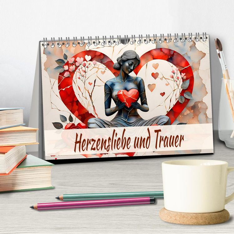Produktbild: Herzensliebe und Trauer (Tischkalender 2026 DIN A5 quer), CALVENDO Monatskalender