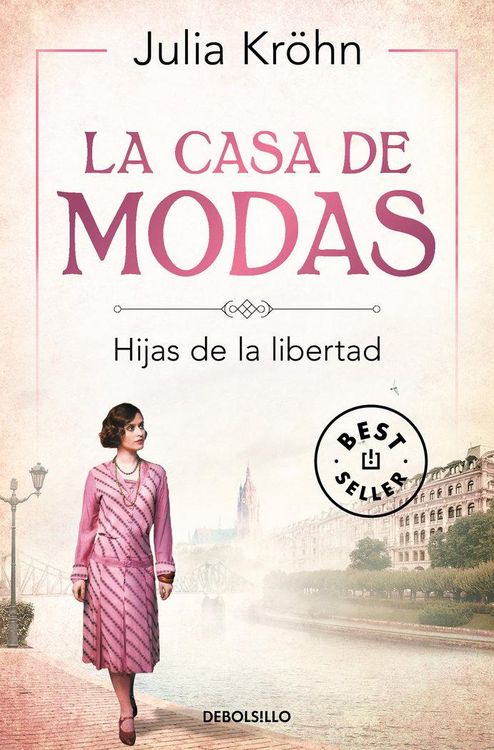 Produktbild: La casa de modas : hijas de la libertad