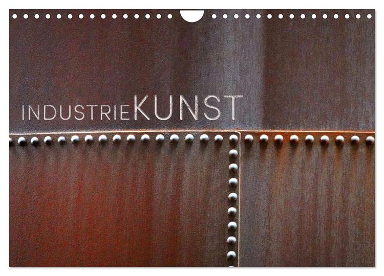 Produktbild: INDUSTRIEKUNST (Wandkalender 2026 DIN A4 quer), CALVENDO Monatskalender