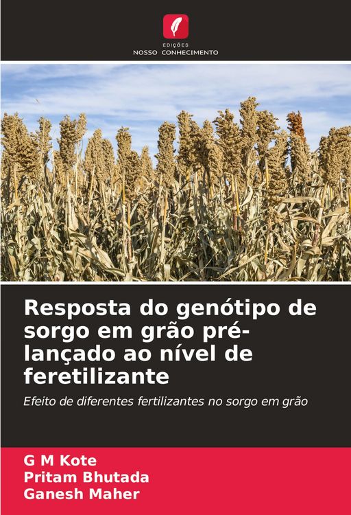 Produktbild: Resposta do gen&oacute;tipo de sorgo em gr&atilde;o pr&eacute;-lan&ccedil;ado ao n&iacute;vel de feretilizante