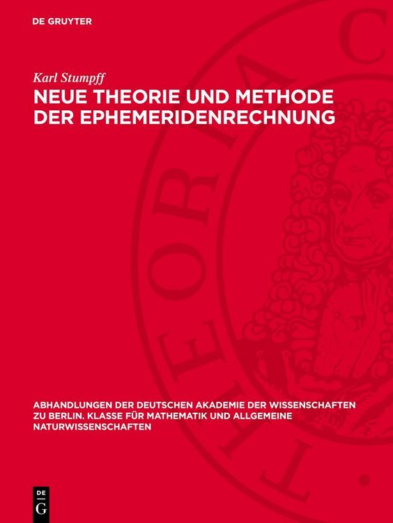 Produktbild: Neue Theorie und Methode der Ephemeridenrechnung