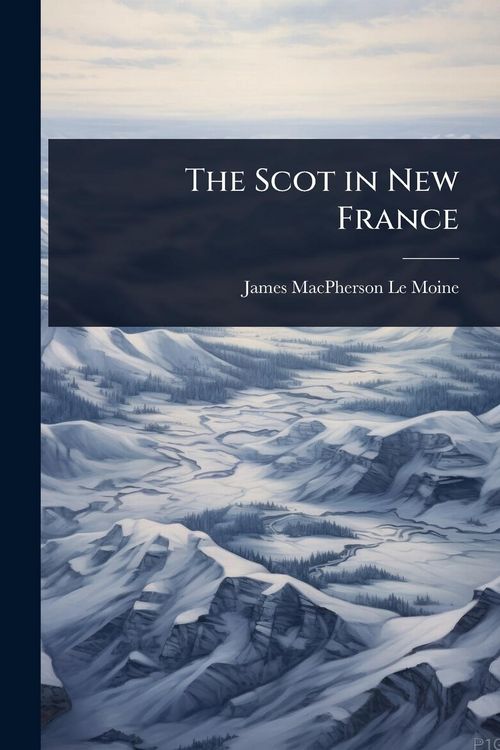 Produktbild: The Scot in New France