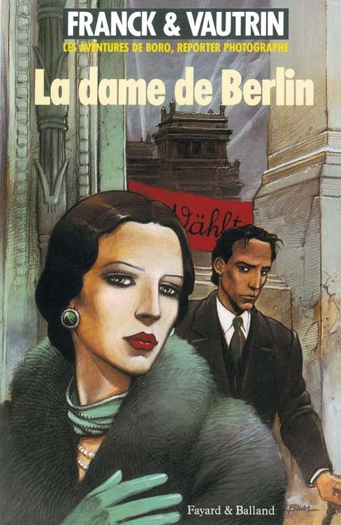 Produktbild: Dame de Berlin (La), Les aventures de Boro, reporter photographe