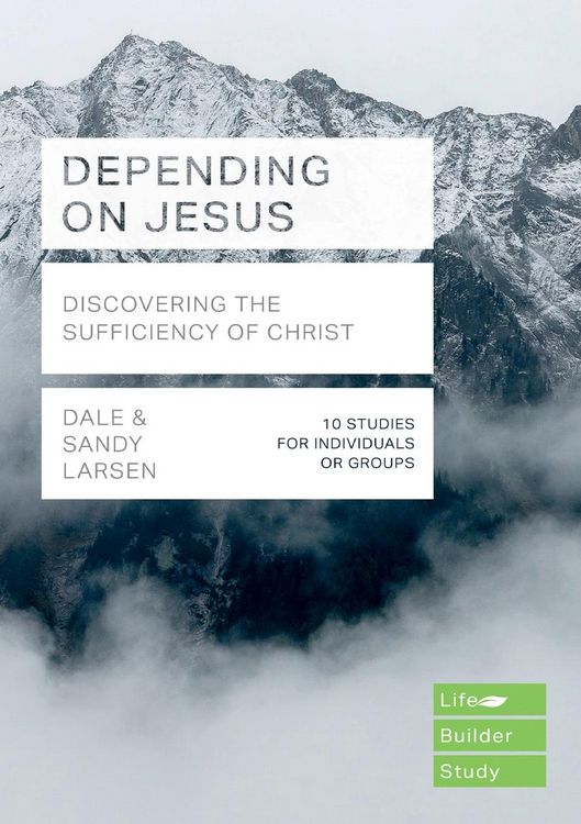 Produktbild: Depending on Jesus (LifeBuilder Bible Studies)