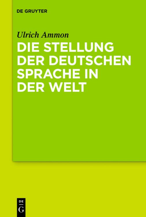 Produktbild: Die Stellung der deutschen Sprache in der Welt