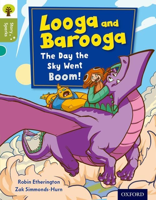 Produktbild: Oxford Reading Tree Story Sparks: Oxford Level 7: Looga and Barooga: The Day the Sky Went Boom!