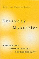 Produktbild: Everyday Mysteries: Existential Dimensions of Psychotherapy