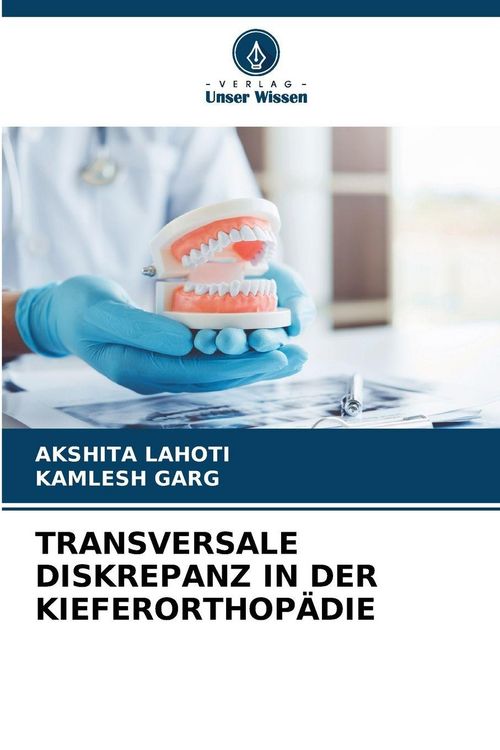Produktbild: Transversale Diskrepanz in der Kieferorthop&auml;die