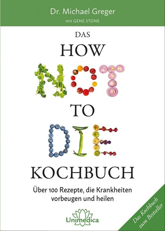 Produktbild: Das HOW NOT TO DIE Kochbuch