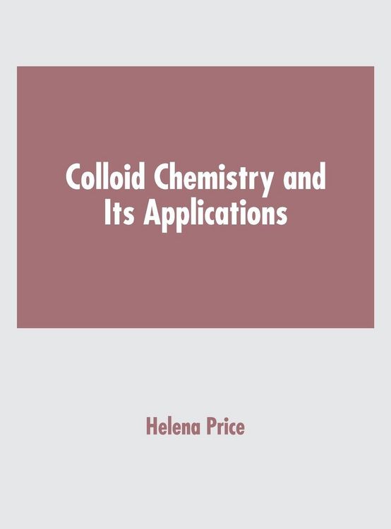 Produktbild: Colloid Chemistry and Its Applications