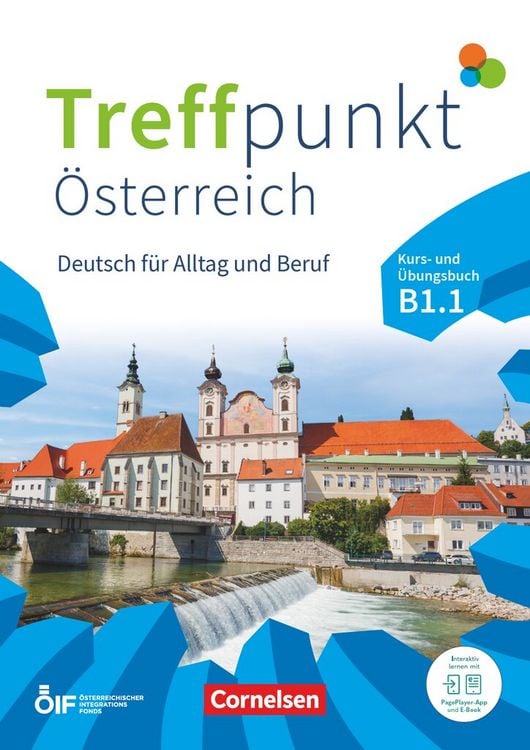 Produktbild: Treffpunkt - Deutsch f&uuml;r die Integration - &Ouml;sterreichische Ausgabe &ndash; Deutsch f&uuml;r Alltag und Beruf - B1: Teilband 1