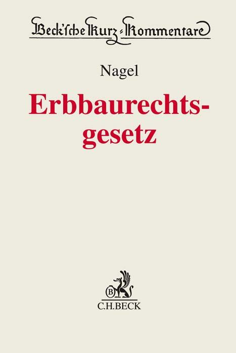 Produktbild: Erbbaurechtsgesetz. ErbbauRG