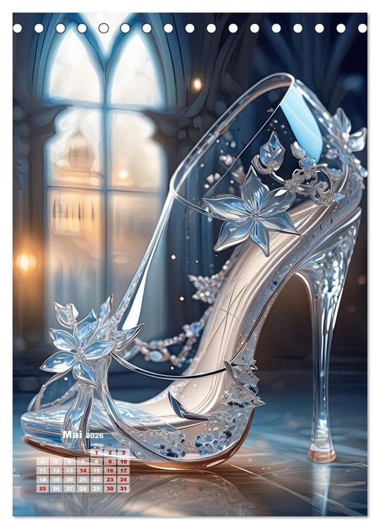 Produktbild: Gl&auml;serne Schuhe - M&auml;rchenhafte Pumps voller funkelnder Tr&auml;ume (Tischkalender 2026 DIN A5 hoch), CALVENDO Monatskalender