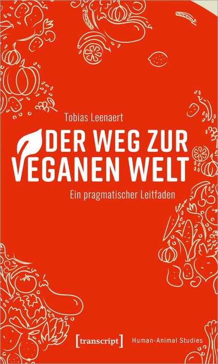 Produktbild: Der Weg zur veganen Welt
