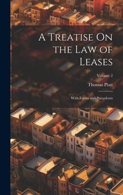 Produktbild: A Treatise On the Law of Leases: With Forms and Precedents; Volume 2