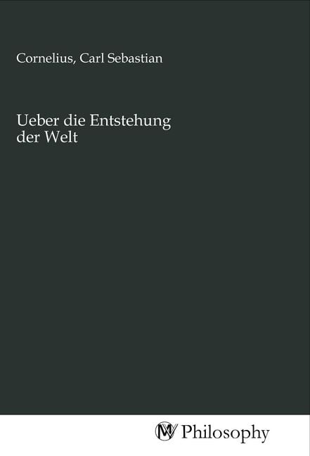 Produktbild: Ueber die Entstehung der Welt