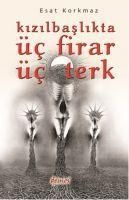 Produktbild: Kizilbaslikta &Uuml;c Firar &Uuml;c Terk