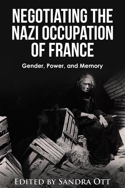 Produktbild: Negotiating the Nazi Occupation of France