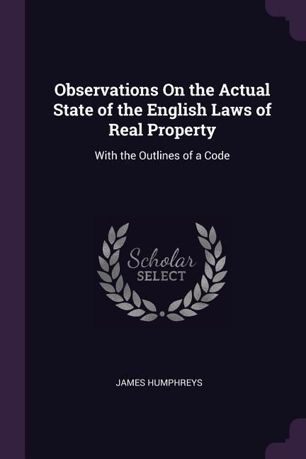 Produktbild: Observations On the Actual State of the English Laws of Real Property