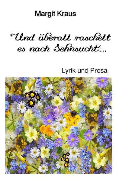 Produktbild: Und &uuml;berall raschelt es nach Sehnsucht ...